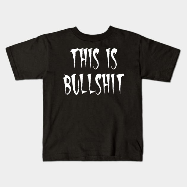 THIS IS BULLSHIT Mask design Kids T-Shirt by AltrusianGrace